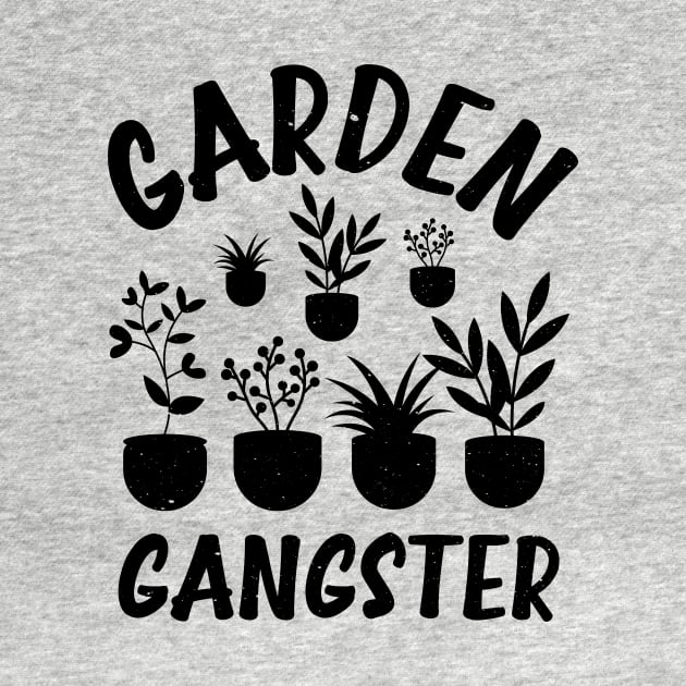 Funny Gardener Plant Lover Pun Garden Gangster by jodotodesign